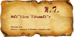 Málics Tihamér névjegykártya